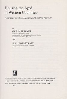Glenn H. Beyer, F. H. J. Nierstrasz - Housing the Aged in Western Countries [antikvár]