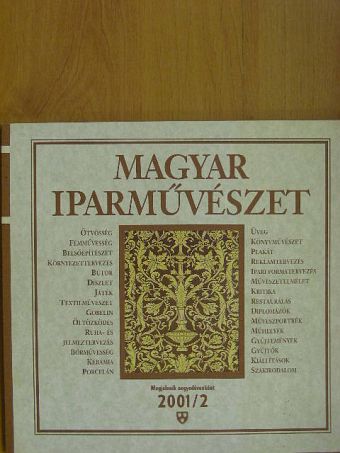 András Edit - Magyar Iparművészet 2001/2 [antikvár]