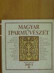 András Edit - Magyar Iparművészet 2001/2 [antikvár]