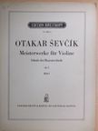 Otakar Sevcik - Meisterwerke für Violine Heft I. [antikvár]