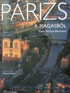 Gérard Gefen - Párizs a magasból [antikvár]