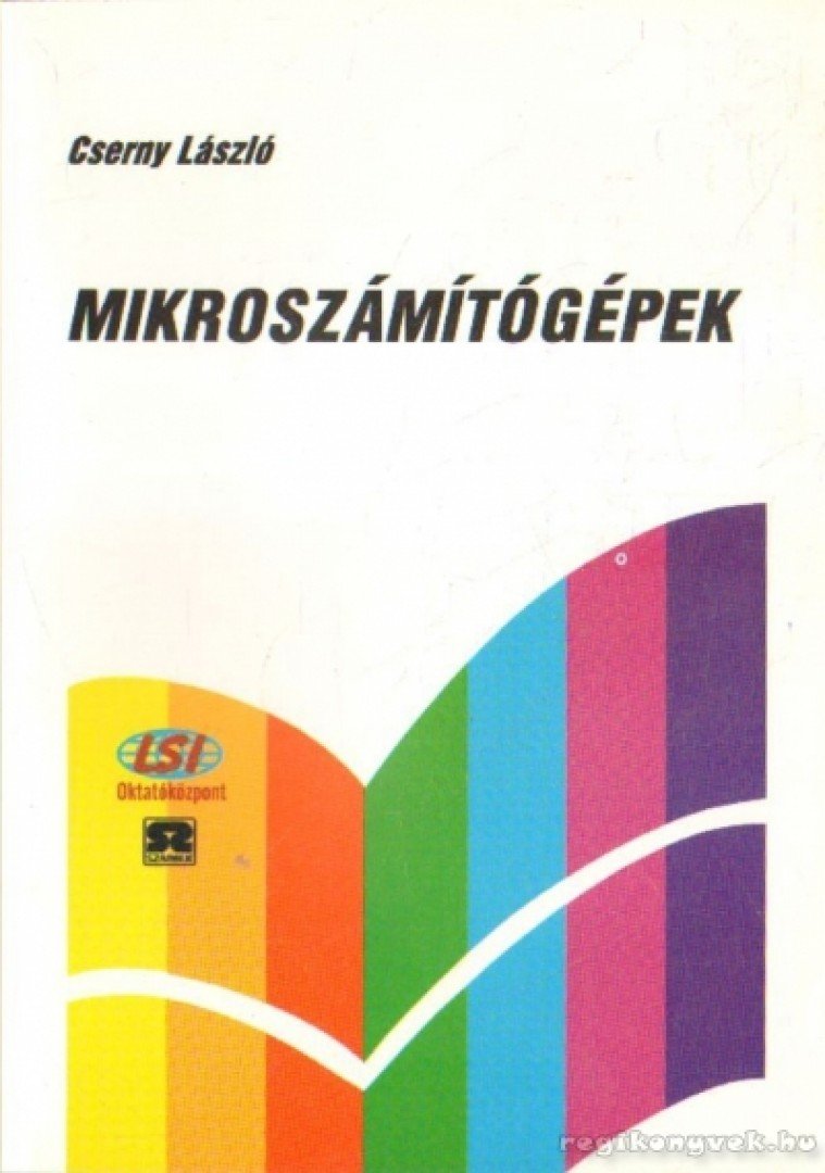 Cserny László - Mikroszámítógépek [antikvár]