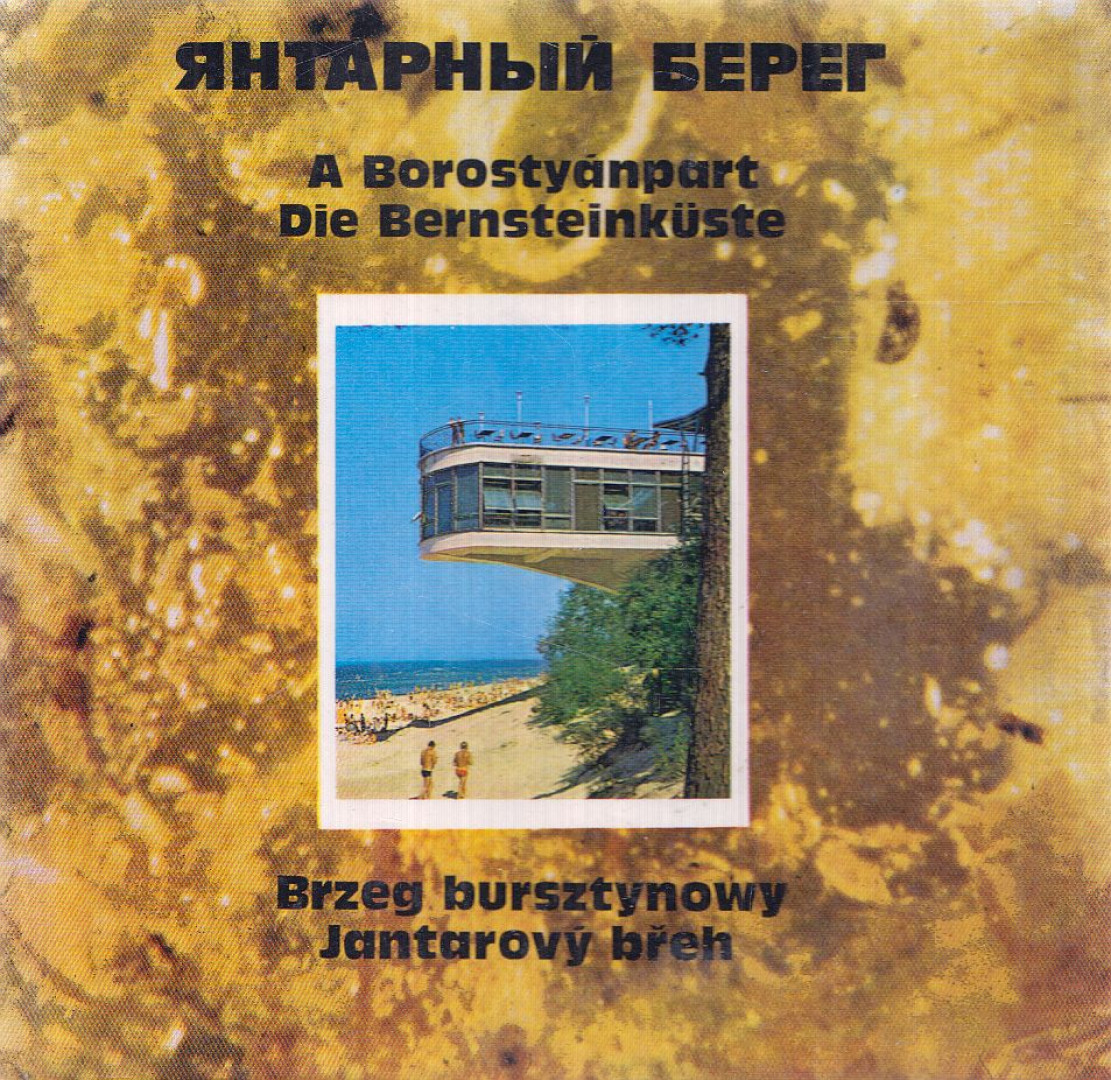 A Borostyánpart / Die Bernsteinküste / Brzeg bursztynowy / Jantarovy breh [antikvár]