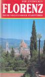 Serra, Vittorio - Wir entdecken Florenz [antikvár]