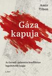 Amir Tibon - Gáza kapuja