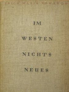 Erich Maria Remarque - Im Westen nichts Neues [antikvár]