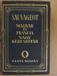 Francia-magyar és magyar-francia nagy kéziszótár I. [antikvár]