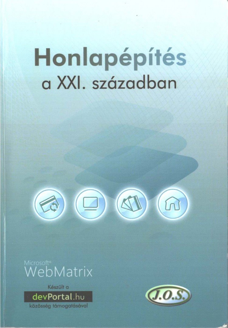 Szabó Vince - Honlapépítés a XXI. században [antikvár]