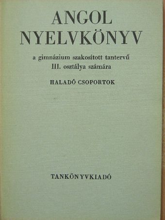 Boreczky Elemér - Angol nyelvkönyv III. [antikvár]
