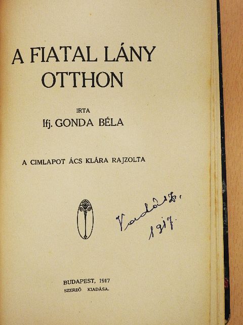 ifj. Gonda Béla - A fiatal lány otthon [antikvár]