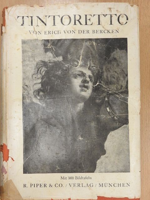 Erich von der Bercken - Die Gemälde des Jacopo Tintoretto [antikvár]