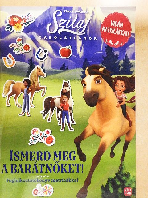 Szilaj Zabolátlanok - Ismerd meg a barátnőket! [antikvár]