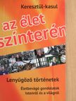 Kornelius Novak - Keresztül-kasul az élet színterén [antikvár]