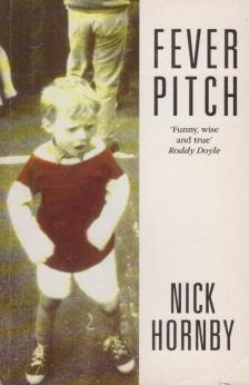 Nick Hornby - Fever Pitch [antikvár]