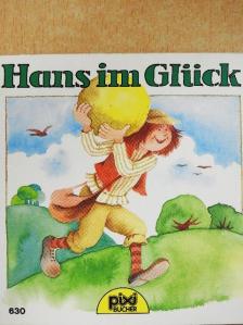 Gebrüder Grimm - Hans im Glück [antikvár]