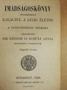 Schütz Antal - Imádságoskönyv [antikvár]