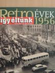 Széky János - Így éltünk 1956 [antikvár]