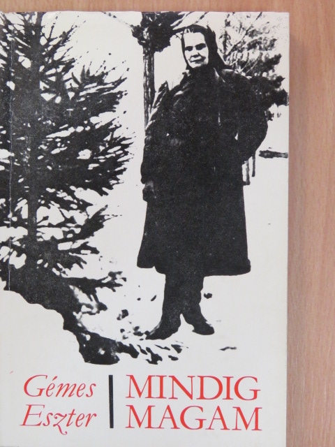 Gémes Eszter - Mindig magam [antikvár]