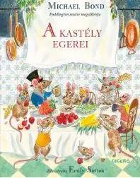 Michael Bond - A kastély egerei [szépséghibás]