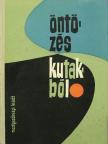 Balogh Bálint - Öntözés kutakból [antikvár]