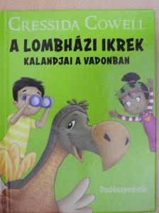 Cressida Cowell - Dodóexpedíció [antikvár]