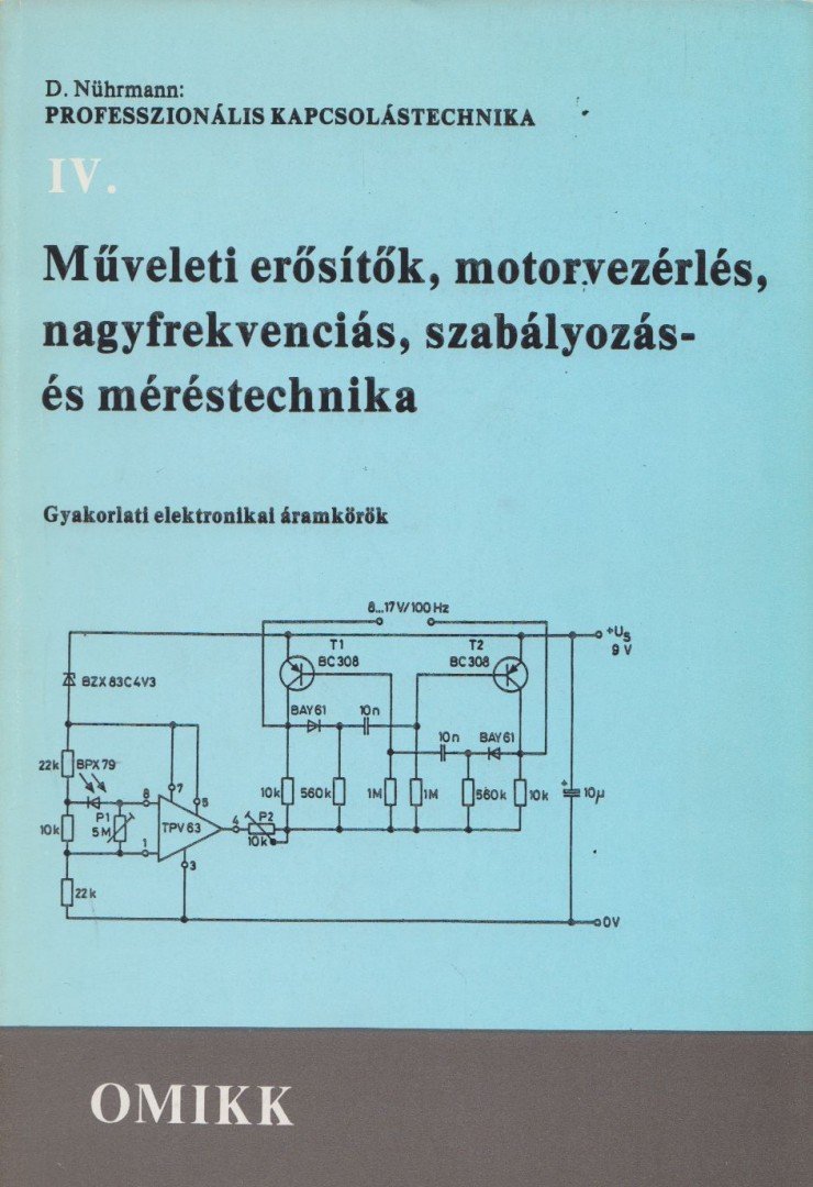 DIETER NÜHRMANN - Professzionális kapcsolástechnika IV. [antikvár]