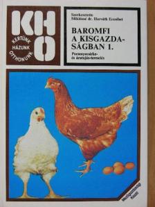 Dr. László Lajosné - Baromfi a kisgazdaságban 1. [antikvár]