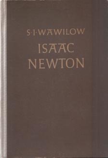 S.I. Wawilow - Isaac Newton (német) [antikvár]
