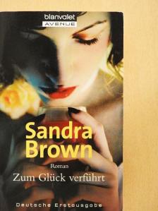 Sandra Brown - Zum Glück verführt [antikvár]