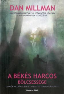 Dan Millman - A békés harcos bölcsessége [antikvár]