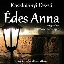 Kosztolányi Dezső - Édes Anna hangoskönyv