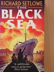 Richard Setlowe - The Black Sea [antikvár]