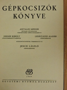 Asztalos Sándor - Gépkocsizók könyve [antikvár]