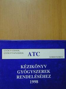 Kézikönyv gyógyszerek rendeléséhez 1998 [antikvár]
