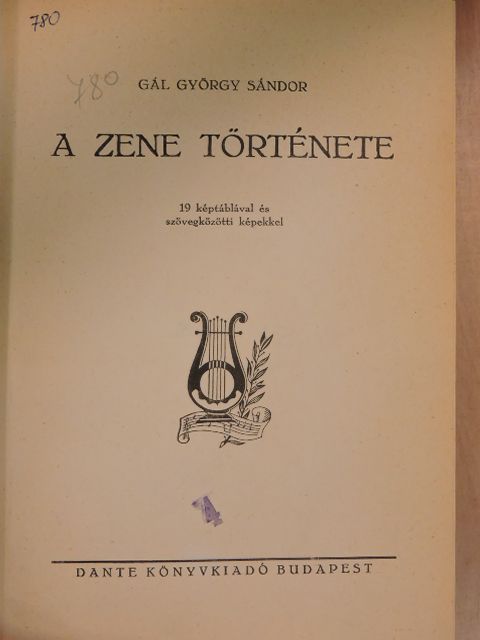 Gál György Sándor - A zene története [antikvár]