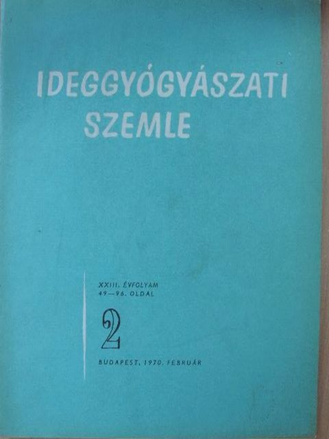 Dr. Dombay Margit - Ideggyógyászati Szemle 1970. február [antikvár]