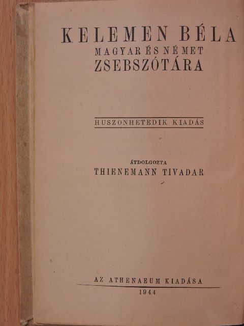 Kelemen Béla magyar és német zsebszótára I-II. [antikvár]