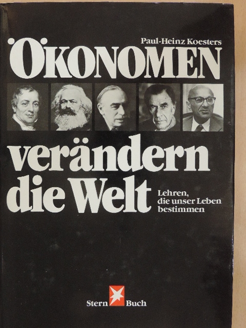 Adam Smith - Ökonomen verändern die Welt [antikvár]