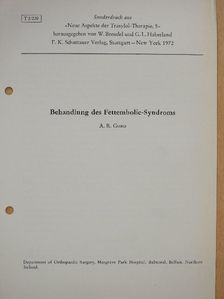 A. R. Gurd - Behandlung des Fettembolie-Syndroms [antikvár]