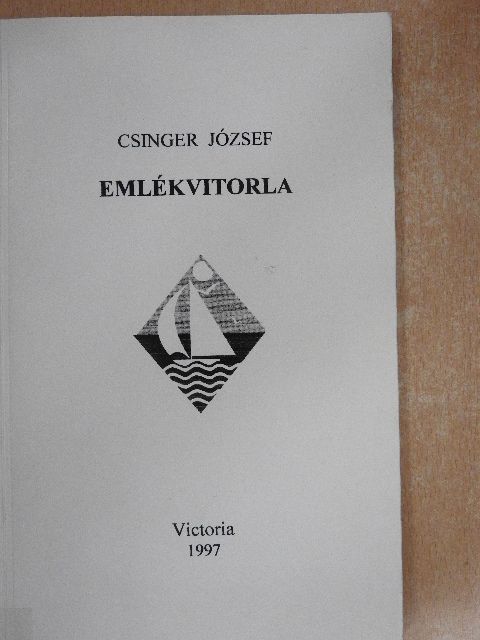 Csinger József - Emlékvitorla [antikvár]