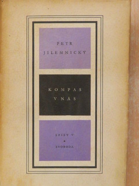 Petr Jilemnicky - Kompas V Nás [antikvár]