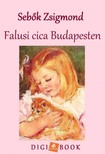 Sebők Zsigmond - Falusi cica Budapesten [eKönyv: epub, mobi]