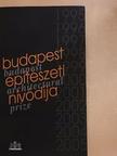 Budapest építészeti nívódíja [antikvár]