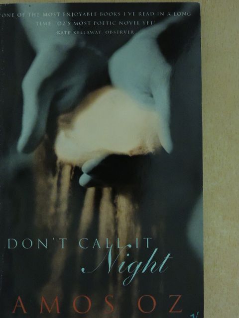 Amos Oz - Don't Call It Night [antikvár]