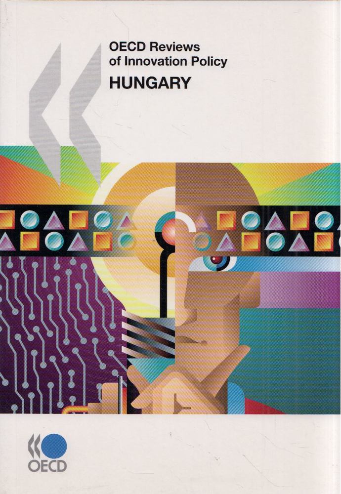 OECD Reviews of Innovation Policy - Hungary [antikvár]