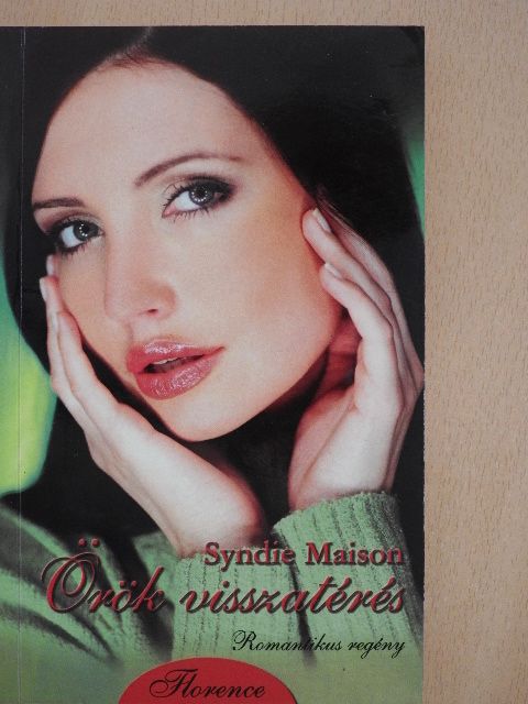 Syndie Maison - Örök visszatérés [antikvár]