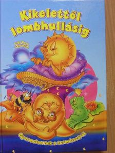 Csanádi Imre - Kikelettől lombhullásig [antikvár]