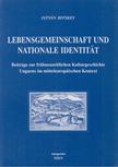 Bitskey István - Lebensgemeinschaft und Nationale Identität [antikvár]