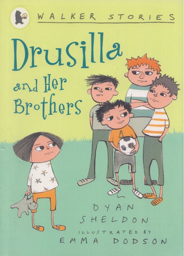 Dyan Sheldon - Drusilla and Her Brothers [antikvár]