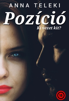 Teleki Anna - Pozíció [eKönyv: epub, mobi]